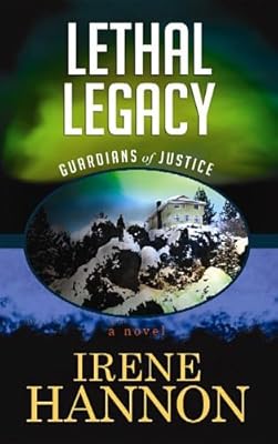 Lethal Legacy (Guardians of Justice)