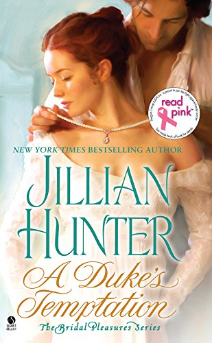 A Duke's Temptation: The Bridal Pleasures Series by Jillian Hunter