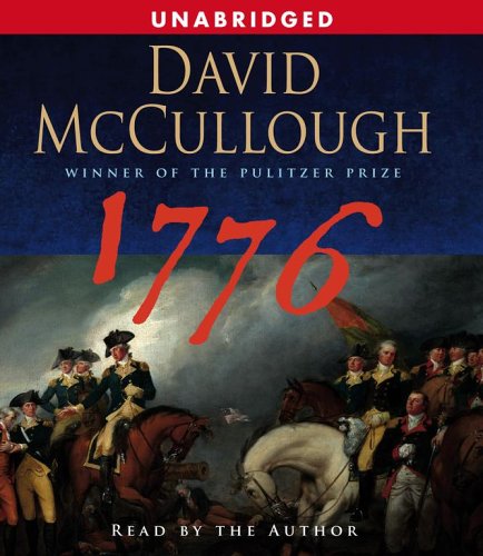 1776 by David McCullough  (Author, Reader)