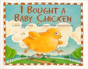 I Bought a Baby Chicken