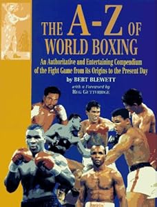 The A-Z of World Boxing by Bert Blewett