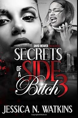 Secrets of a Side Bitch 3