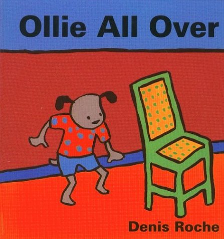 Ollie All over by Denis Roche