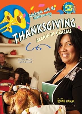 Thanksgiving / Accion de Gracias