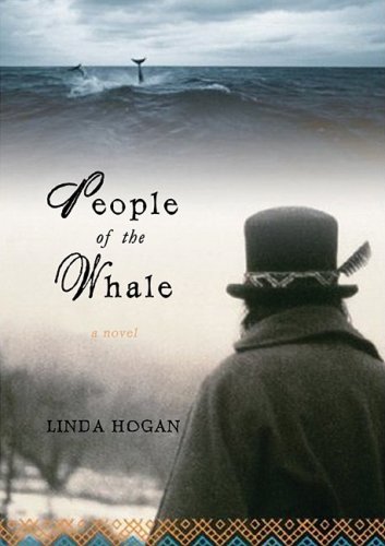 People of the Whale: A Novel (9 CDs) by Linda Hogan