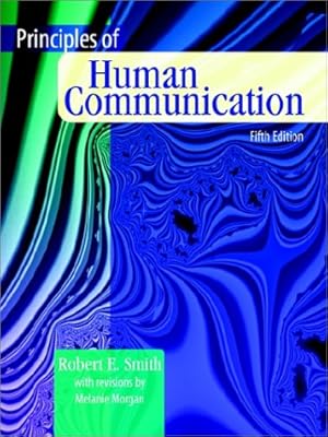 PRINCIPLES OF HUMAN COMMUNICATION