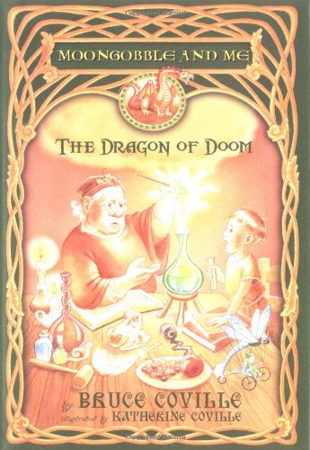 The Dragon of Doom (Moongobble and Me) by Bruce Coville