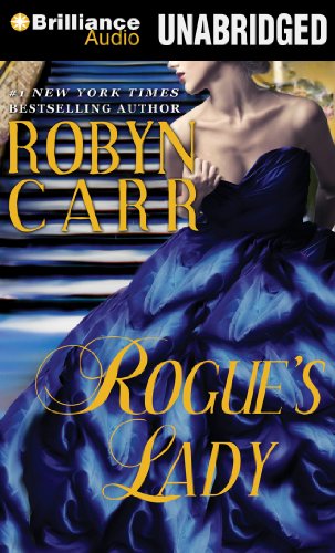 Rogue's Lady by Robyn Carr