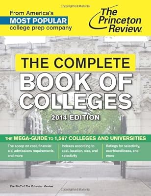 The Complete Book of Colleges, 2014 Edition (College Admissions Guides)