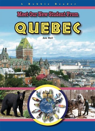Meet Our New Student from Quebec by Ann Weil
