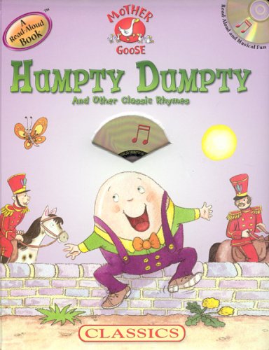 Humpty Dumpty: And Other Classic Rhymes [With Humpty Dumpty Finger Puppet and Read-Aloud CD] (Mother Goose) by Jacqueline East