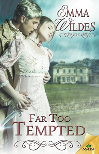 Far Too Tempted by Emma Wildes