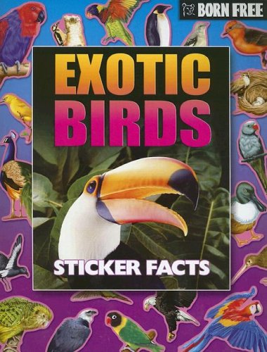 Born Free Exotic Birds Sticker Facts with Sticker by Peter Eldin