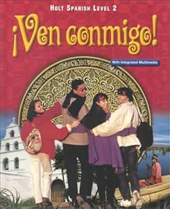 ¡Ven conmigo!: Student Edition Level 2 2000