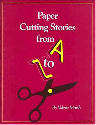Paper Cutting Stories from A to Z