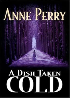 A Dish Taken Cold