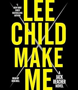 Make Me: A Jack Reacher Novel