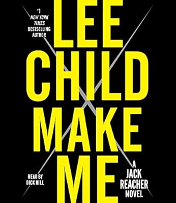 Make Me: A Jack Reacher Novel
