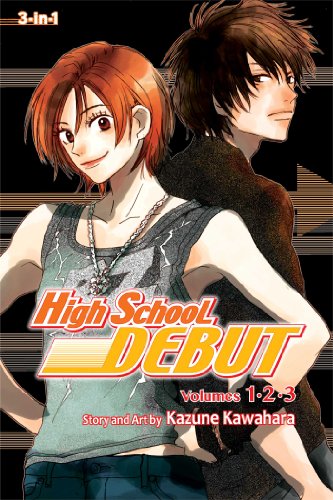 High School Debut by Kazune Kawahara
