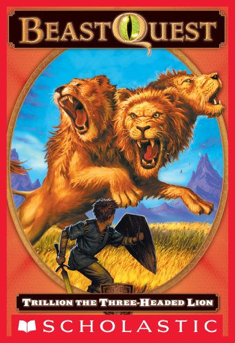Beast Quest #12: Trillion, the Three-Headed Lion by Adam Blade