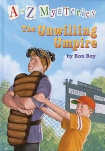 
A to Z Mysteries: The Unwilling Umpire (A Stepping Stone Book(TM)) 
