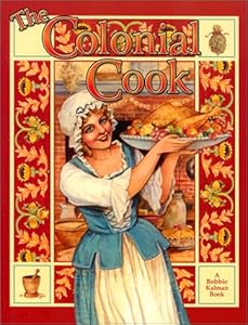 The Colonial Cook (Colonial People)