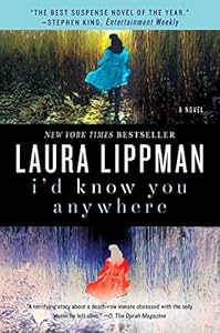 I'd Know You Anywhere: A Novel