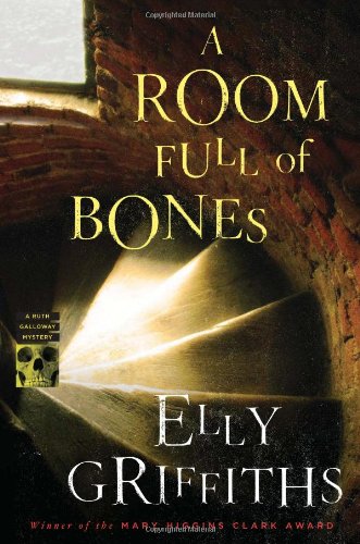 A Room Full of Bones: A Ruth Galloway Mystery by Elly Griffiths