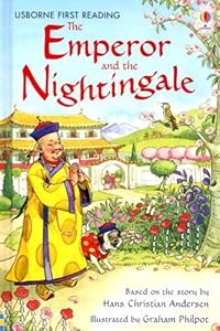 The Emperor and the Nightingale (First Reading Level 4)