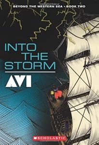 Beyond the Western Sea, Book 2: Into the Storm