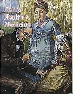 Early Health & Medicine (Early Settler Life Series)