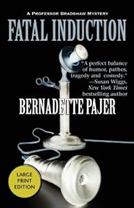 Fatal Induction by Bernadette Pajer
