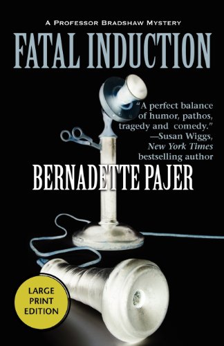 Fatal Induction by Bernadette Pajer