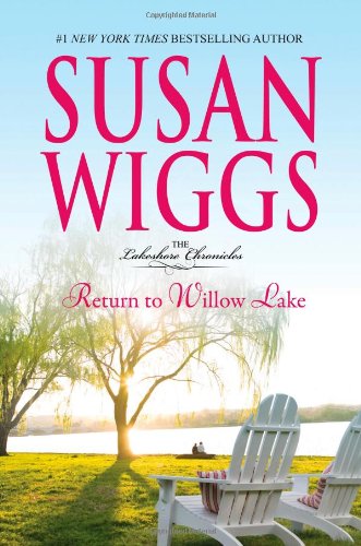 Return to Willow Lake by Susan Wiggs