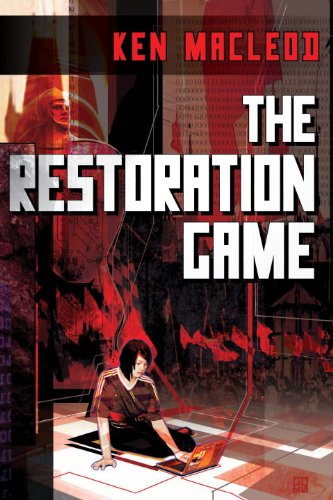 The Restoration Game by Ken MacLeod