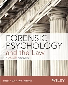 Forensic Psychology and the Law by Ronald Roesch