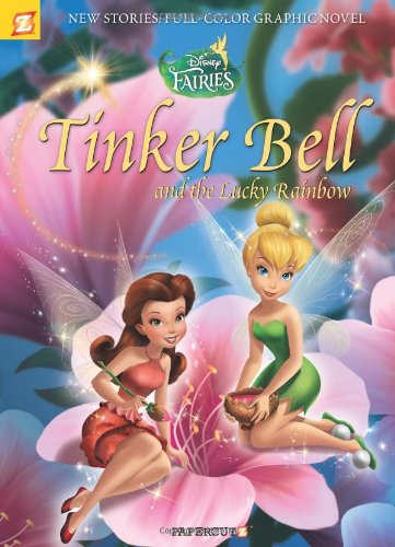 Disney Fairies Graphic Novel #10: Tinker Bell and the Lucky Rainbow by Paola Mulazzi