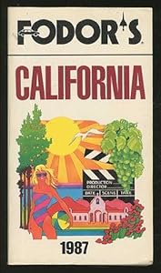FD CALIFORNIA 1987 by Fodor's