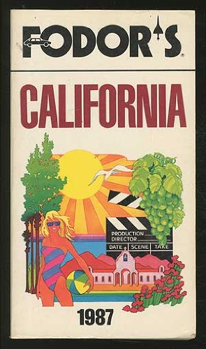 FD CALIFORNIA 1987 by Fodor's