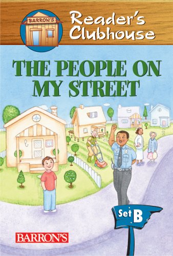 The People on My Street (Reader's Clubhouse Level 2 Reader) by Judy Kentor Schmauss