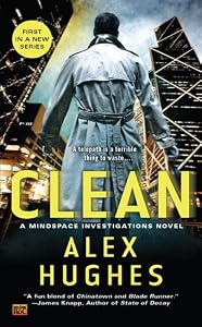 Clean: A Mindspace Investigations Novel