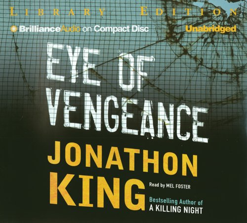 Eye of Vengeance by Jonathon King