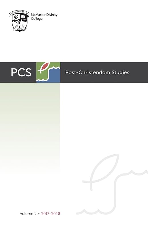 Post-Christendom Studies: Volume 2 by Steven M Studebaker