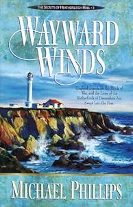 Wayward Winds (Secrets of Heathersleigh Hall #2)