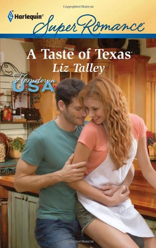 A Taste of Texas by Liz Talley