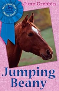 Jumping Beany (Merryfield Hall Riding School Book) by June Crebbin