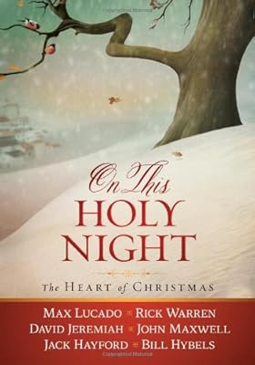 On This Holy Night: The Heart of Christmas
