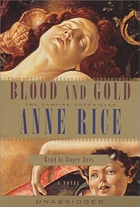 Blood and Gold (Anne Rice)