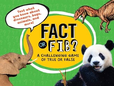 Fact or Fib?: A Challenging Game of True or False