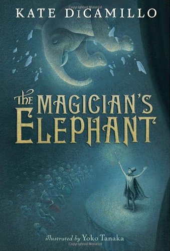 The Magician's Elephant by Kate DiCamillo